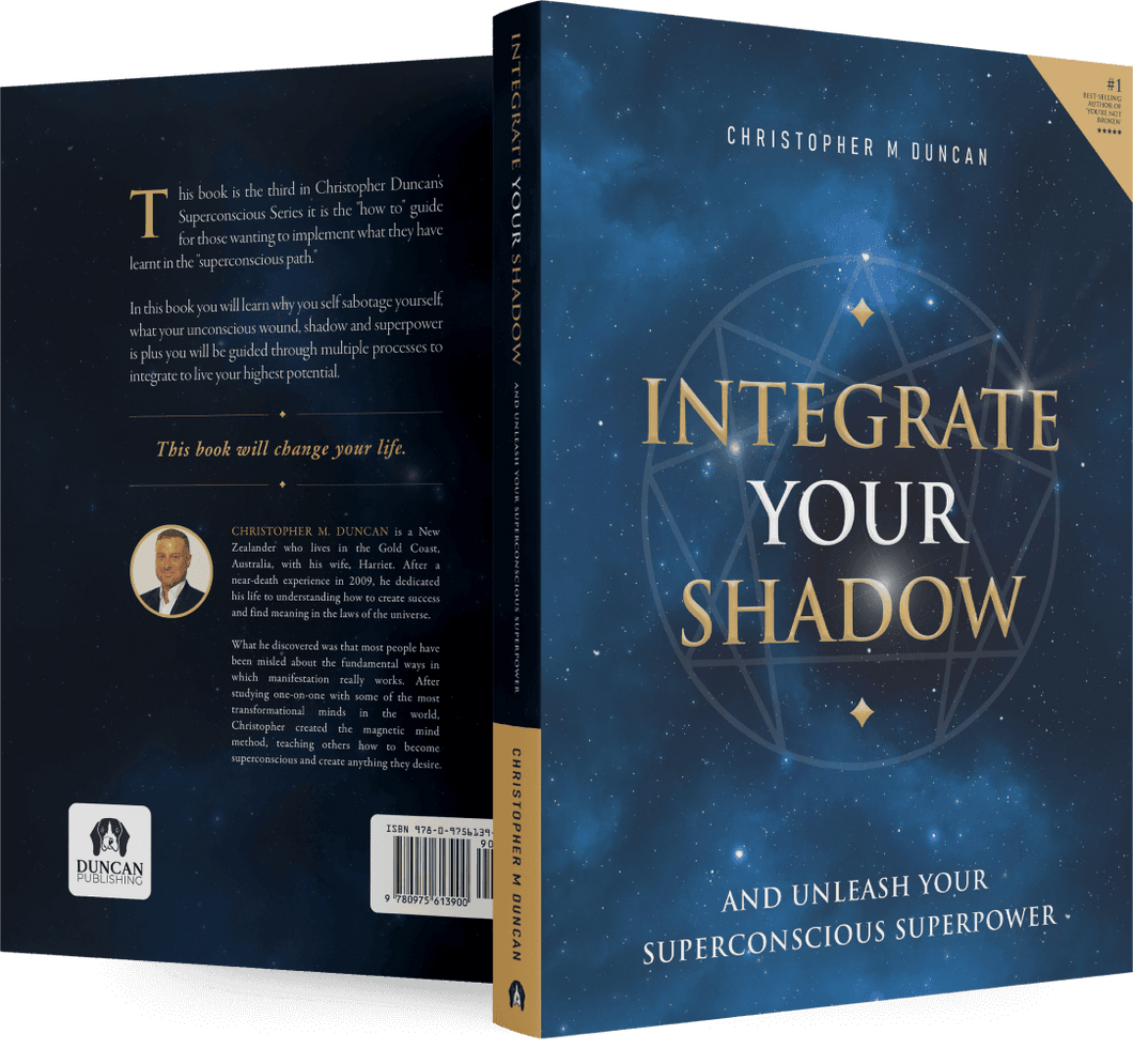 Integrate Your Shadow: And Unleash Your Superconscious Power