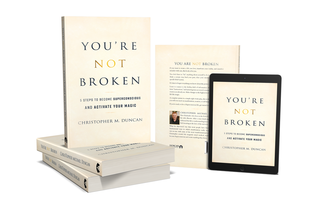 You're Not Broken: 5 Steps to Become Superconscious and Activate Your Magic